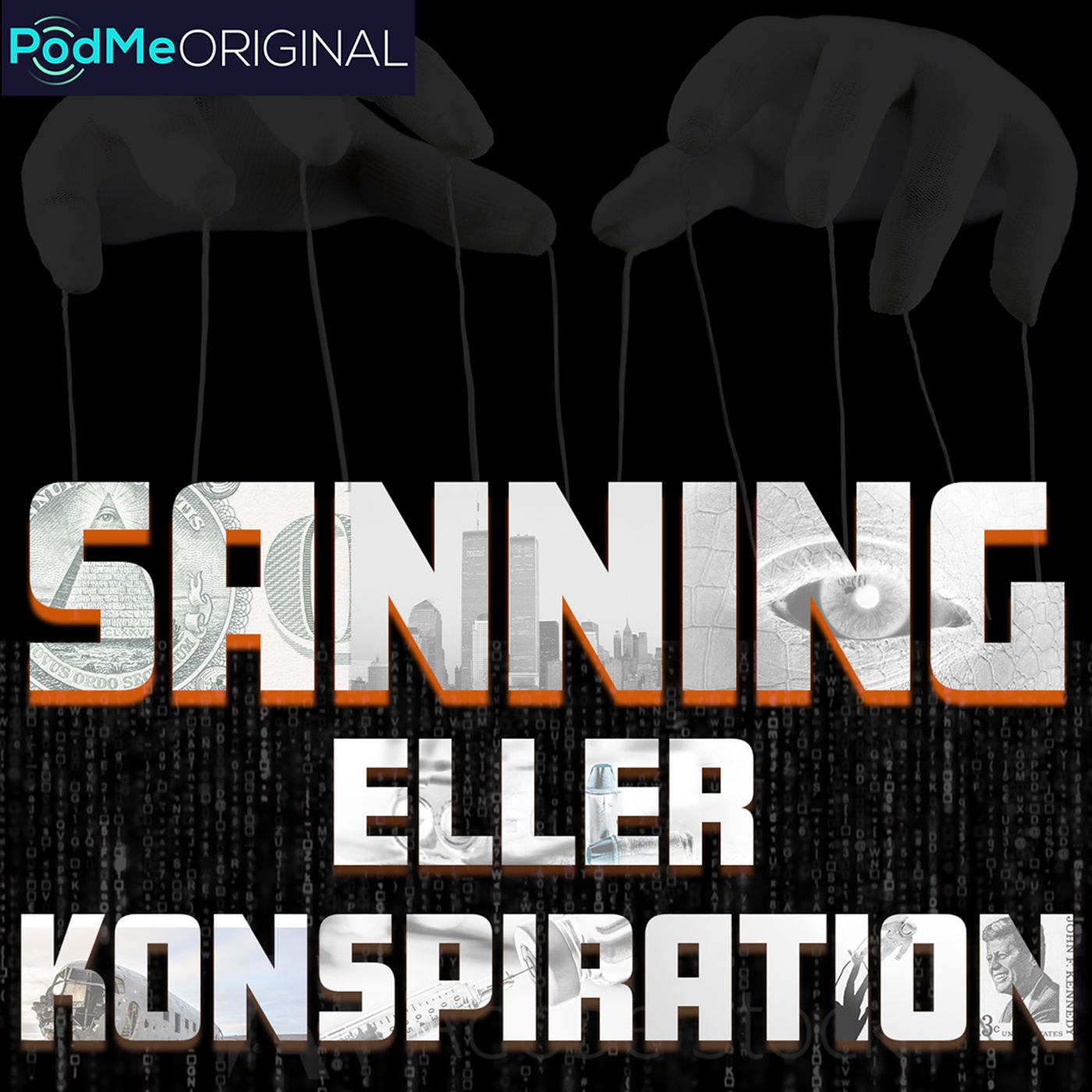 Sanning eller konspiration podcast artwork