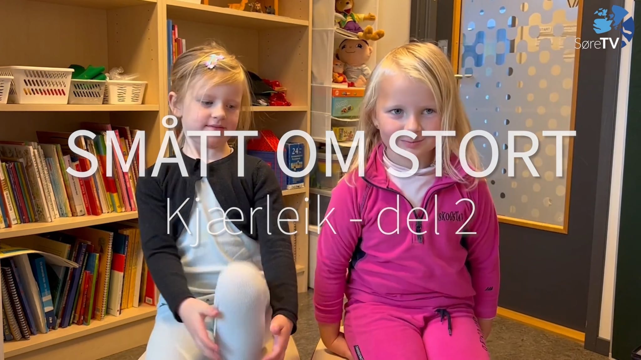 Smått om stort - Kjærleik del 2