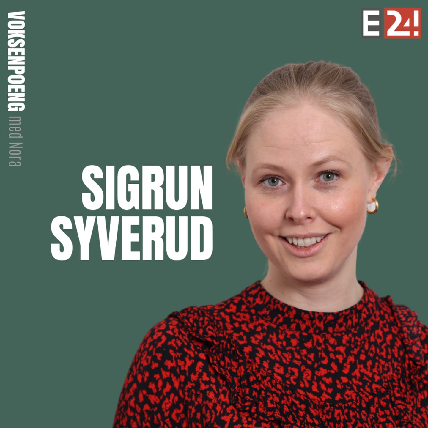 Mitt voksenpoeng: Sigrun Syverud