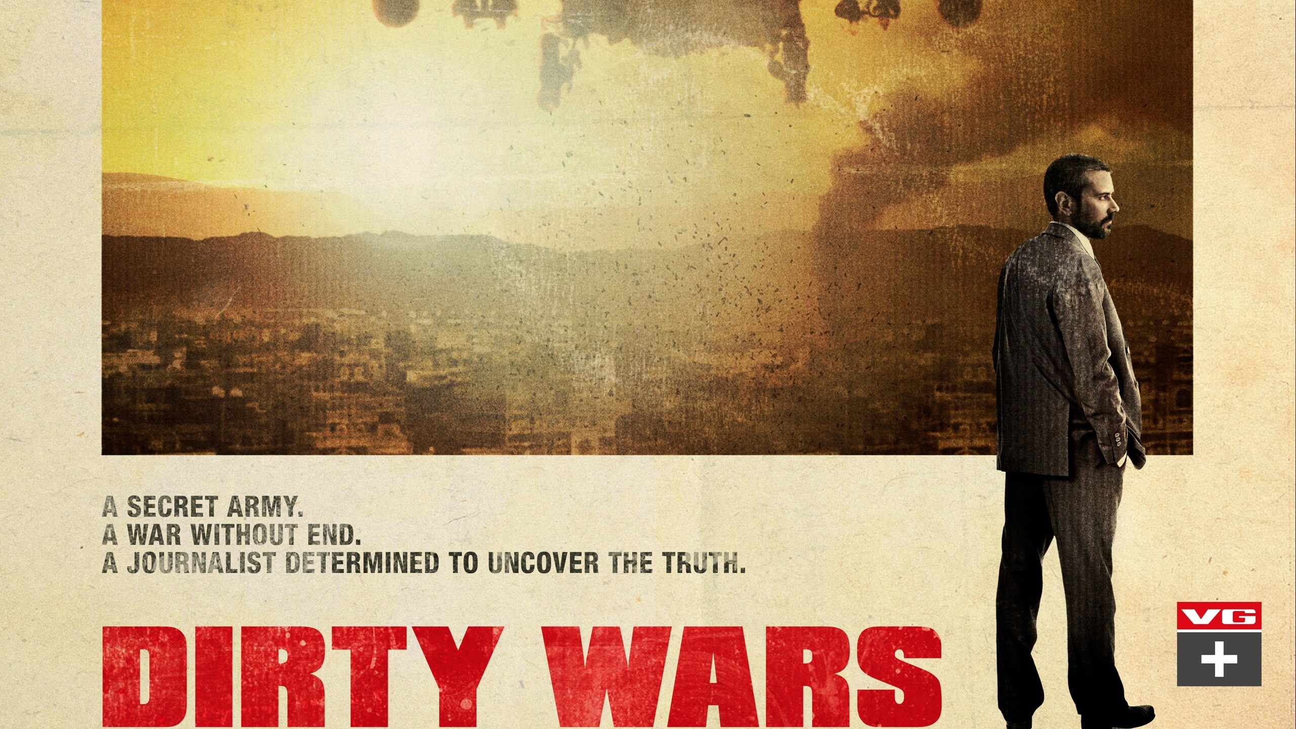Dirty Wars 2013. Uncover Wars. Without wars