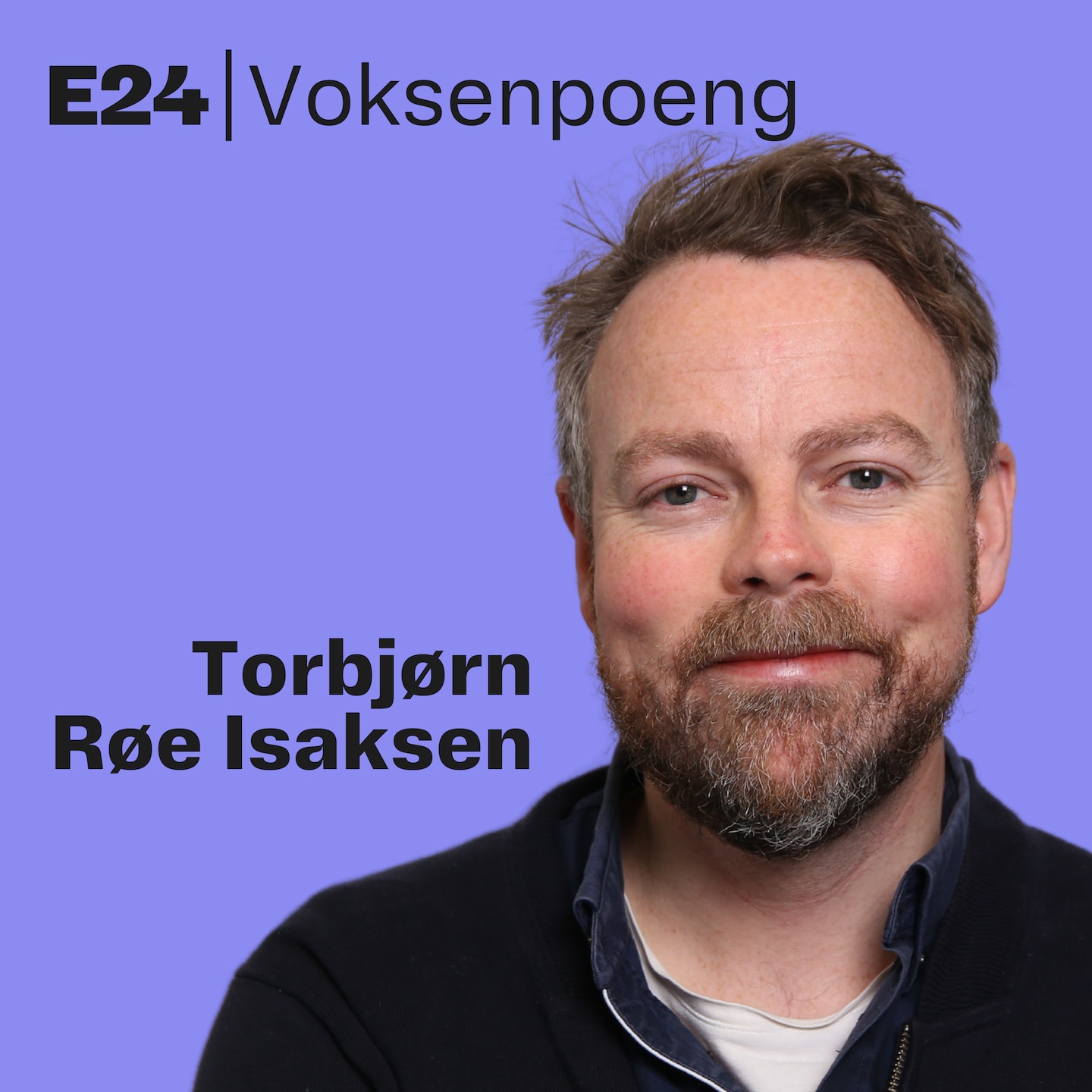 Mitt voksenpoeng: Torbjørn Røe Isaksen