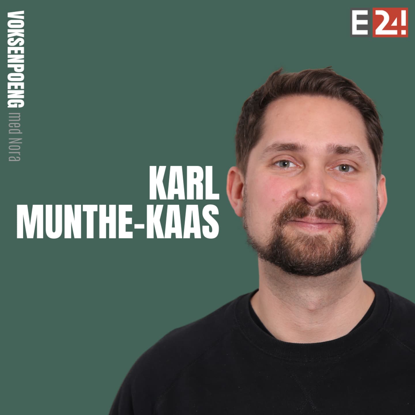 Mitt voksenpoeng: Karl Munthe-Kaas